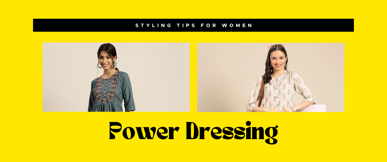 Power Dressing: Styling Tips for Women